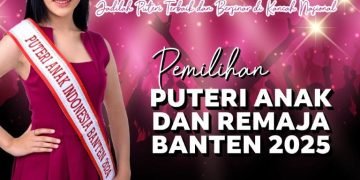Puteri Anak dan Remaja Banten 2025