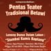 siaran-berita.com- Pamflet Lenong Denes Dalam Lakon Stambul Kumis Baplang