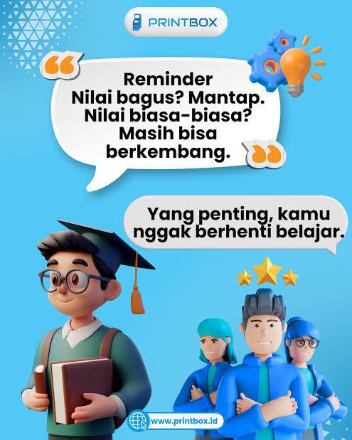 Ilustrasi menampilkan pesan penyemangat tentang proses belajar, ditaruh dalam balon percakapan besar. Di bagian bawah, terlihat karakter 3D bergaya pelajar dan beberapa figur lain yang digambarkan dengan ekspresi percaya diri. Nuansa visualnya cerah dan penuh warna.