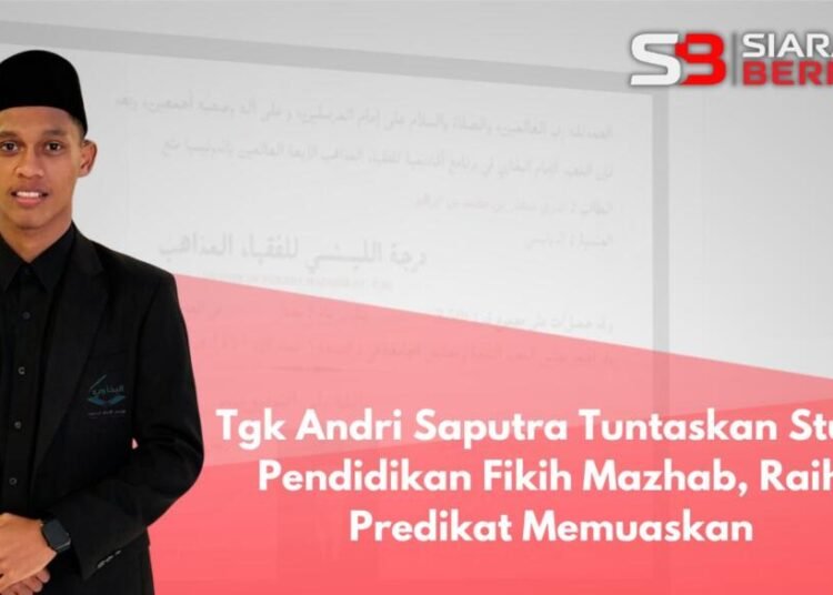 Tgk Andri Saputra Tuntaskan Studi Fikih Mazhab Raih Predikat Memuaskan Salin