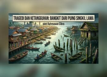 Tragedi dan Ketangguhan: Mengenang "Singkil Lama", Bandar Internasional Makmur yang Hilang Ditelan Samudra 1 square image 1