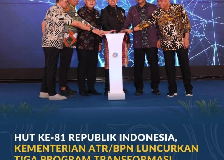 HUT ke-81 Republik Indonesia, Kementerian ATR/BPN Luncurkan Tiga Program Transformasi Pelayanan 7 WhatsApp Image 2026 08 19 at 11.21.14